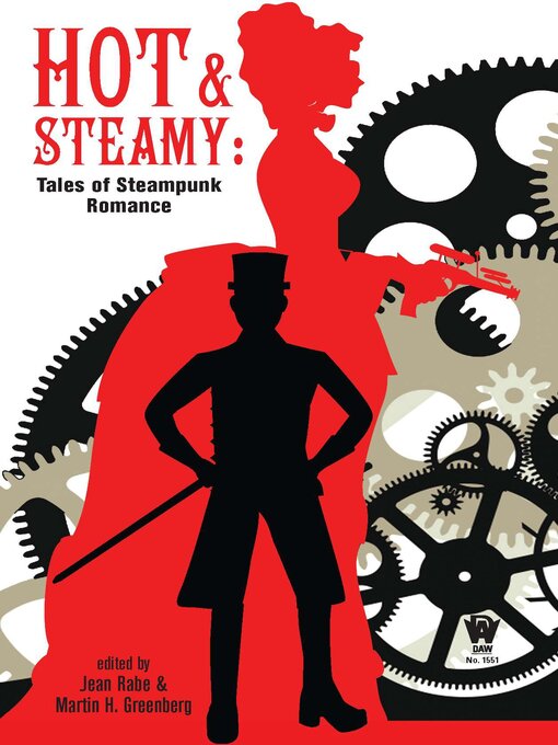 Title details for Hot and Steamy by Jean Rabe - Available
